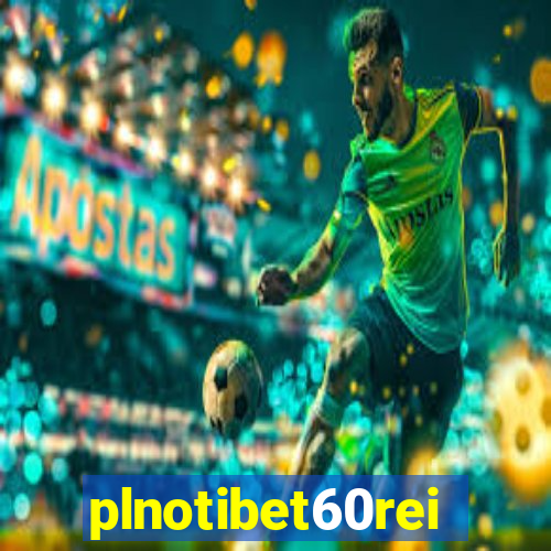 plnotibet60rei