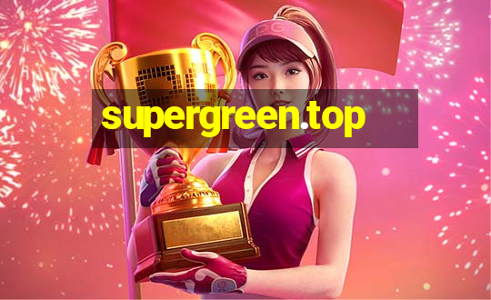 supergreen.top