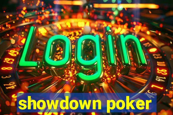 showdown poker