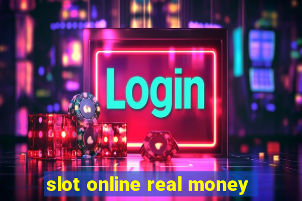 slot online real money