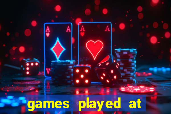 games played at the casino