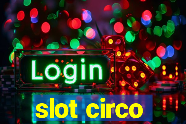 slot circo