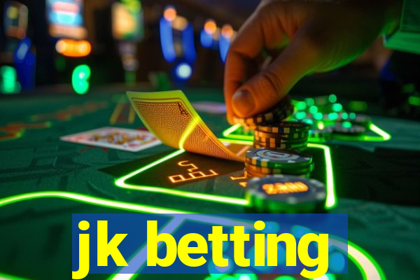 jk betting