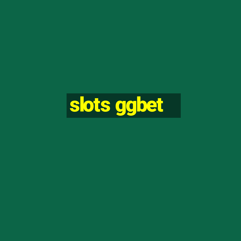 slots ggbet