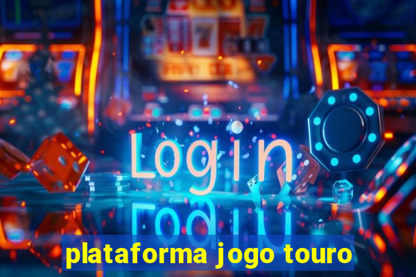 plataforma jogo touro