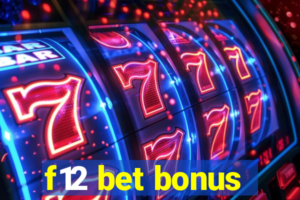 f12 bet bonus