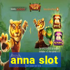 anna slot