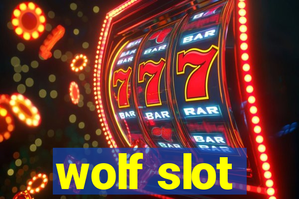 wolf slot