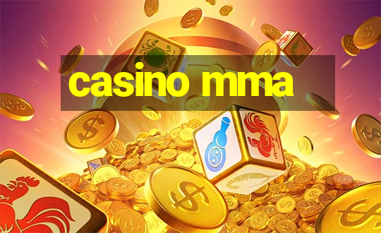 casino mma