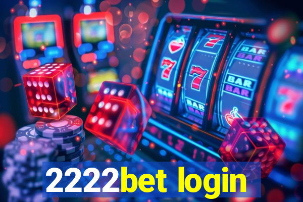 2222bet login