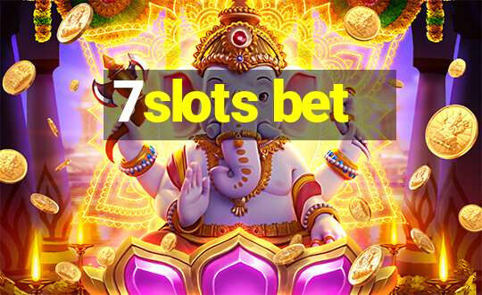 7slots bet