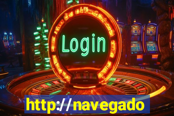 http://navegadoruniplay.top/