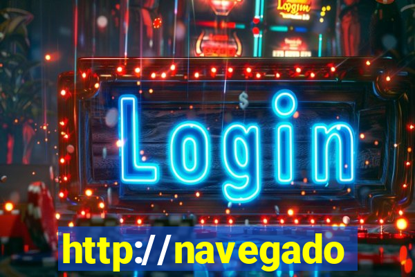 http://navegadoruniplay.top/