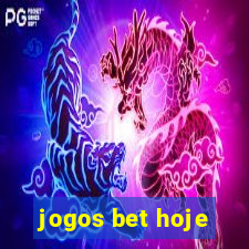 jogos bet hoje