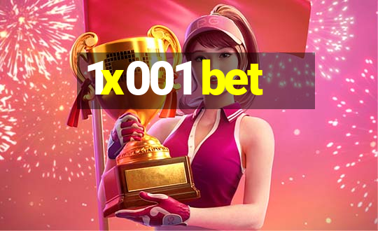 1x001 bet