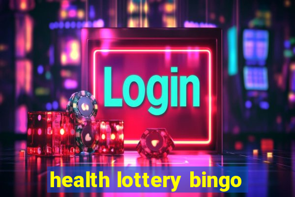 health lottery bingo