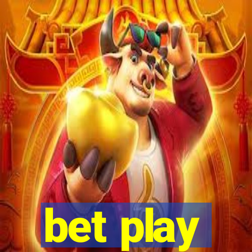 bet play