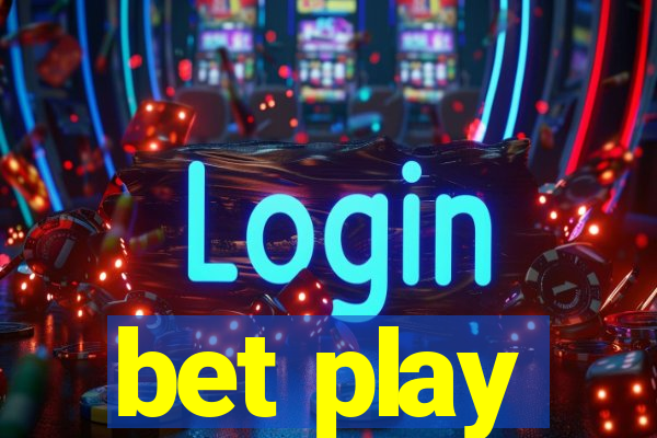 bet play