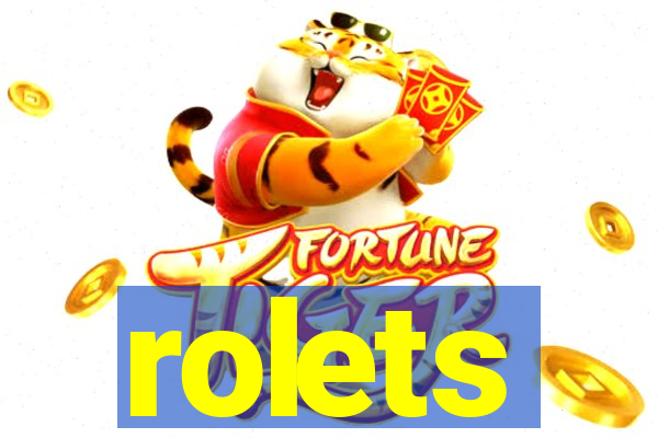 rolets