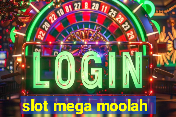 slot mega moolah