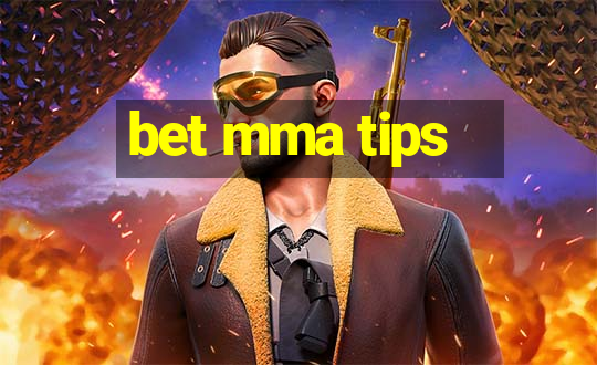 bet mma tips