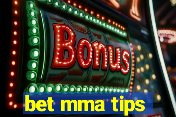 bet mma tips