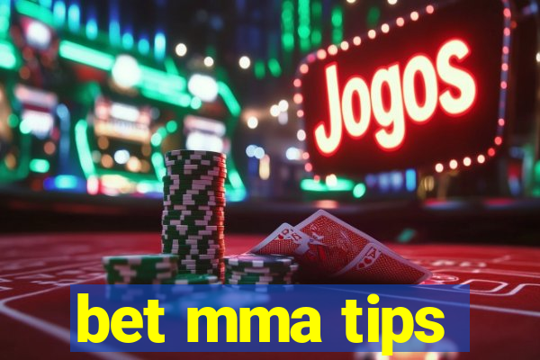 bet mma tips