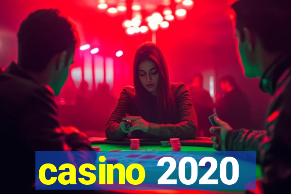 casino 2020