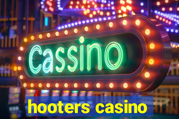 hooters casino