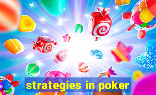 strategies in poker