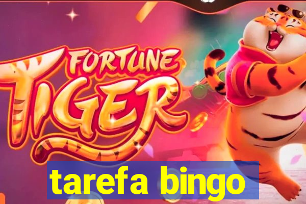 tarefa bingo