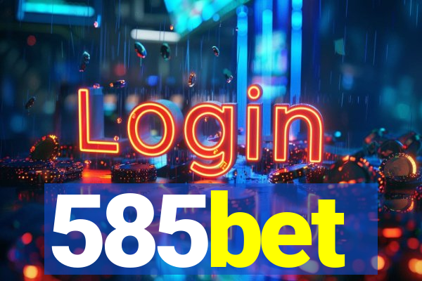 585bet