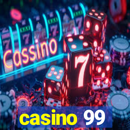 casino 99