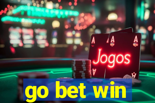 go bet win