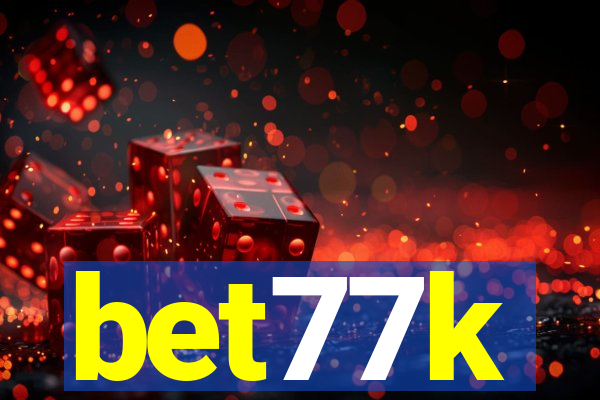 bet77k