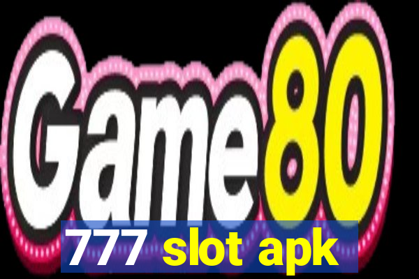 777 slot apk