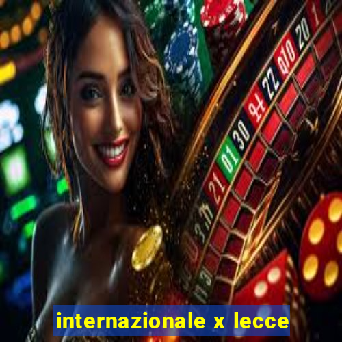 internazionale x lecce