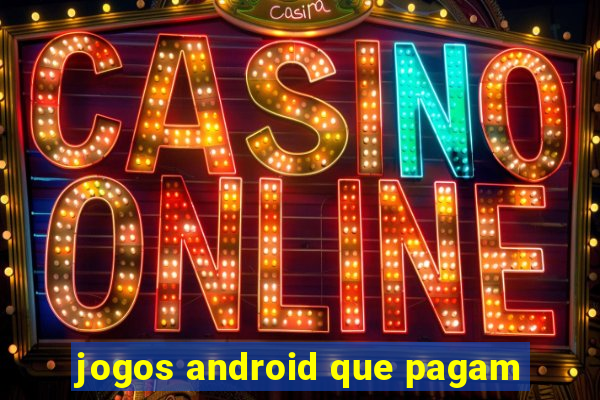 jogos android que pagam