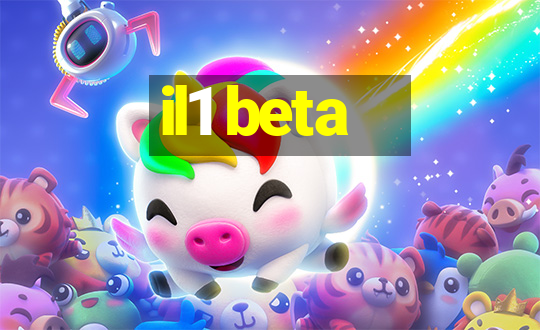 il1 beta