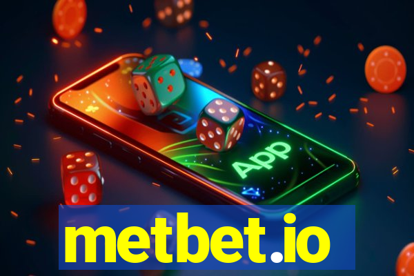 metbet.io