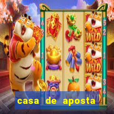 casa de aposta bonus sem deposito