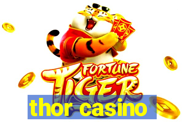 thor casino