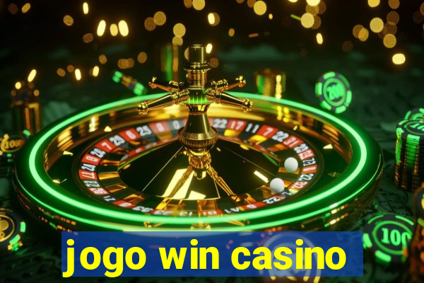 jogo win casino