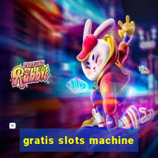 gratis slots machine