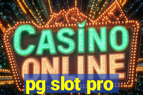 pg slot pro