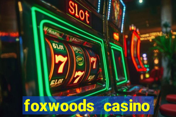 foxwoods casino connecticut hotels