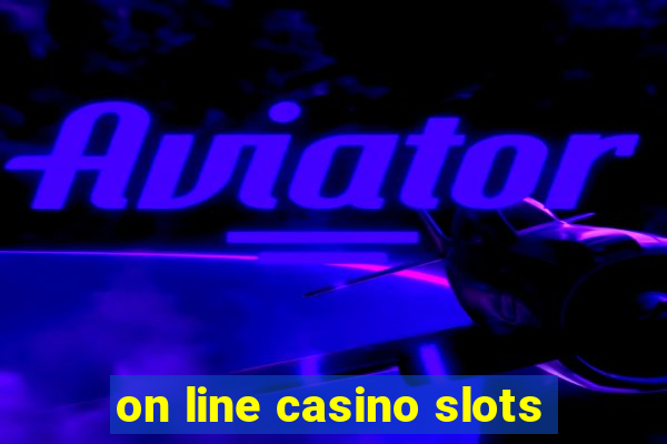 on line casino slots