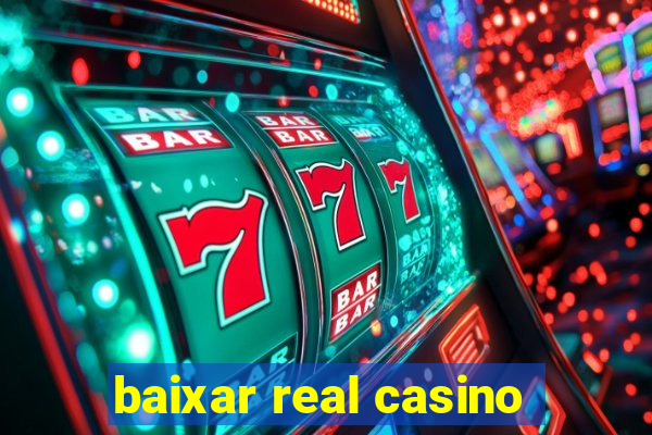 baixar real casino