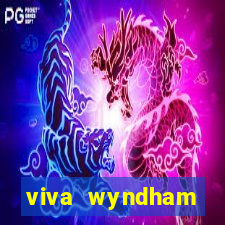 viva wyndham fortuna beach.