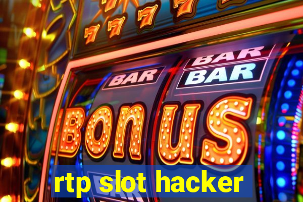 rtp slot hacker